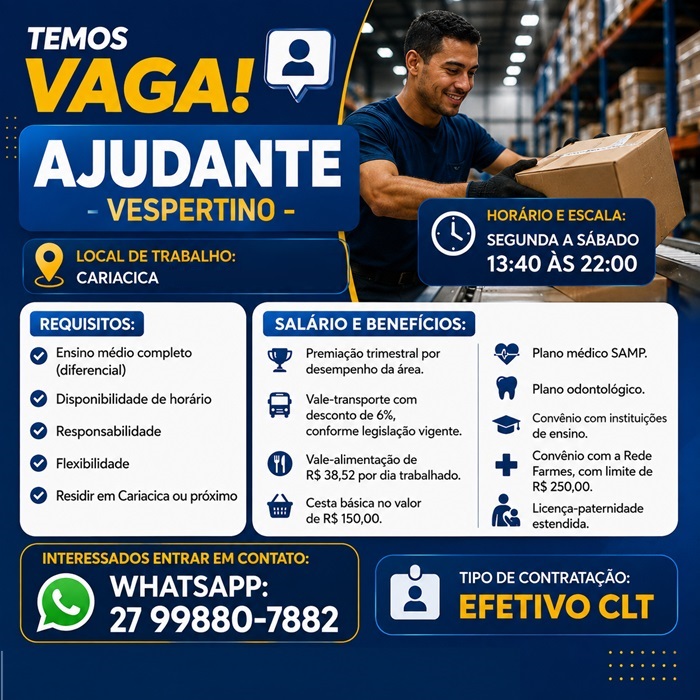 VAGA PARA AJUDANTE - VESPERTINO