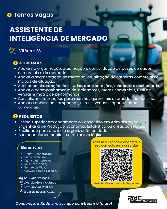 PME Máquinas contrata Assistente de Inteligência Comercial