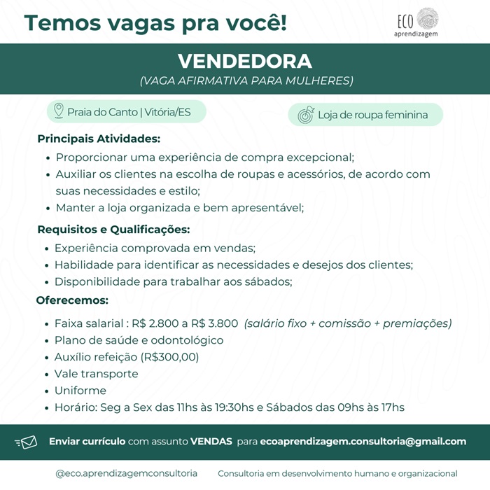 Vaga de Vendedora ( Salário entre R$ 2.800,00 a R$3.800,00 - Vitória/ES )