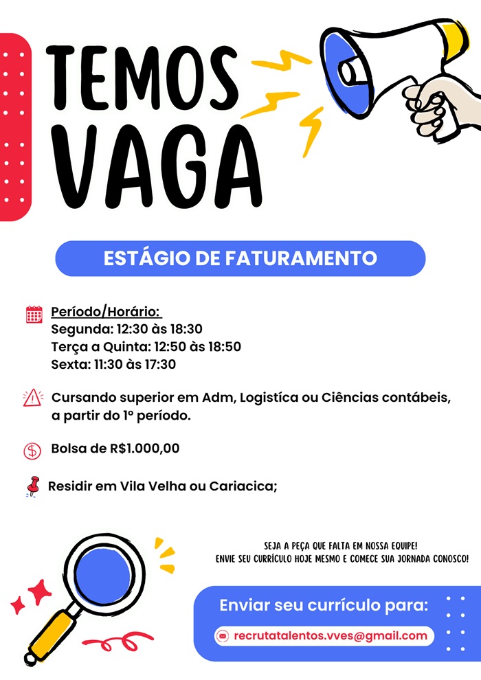 VAGA PARA ESTÁGIO DE FATURAMENTO