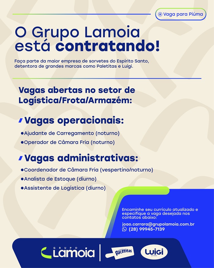 Grupo Lamoia abre vagas operacionais e administrativas (Piúma/ES)