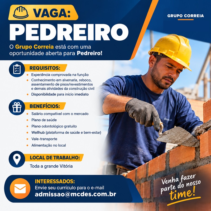 Grupo Correia está com uma oportunidade aberta para Pedreiro