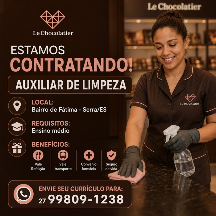 Le Chocolatier contrata Auxiliar de Limpeza