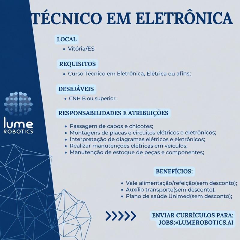 Lume Robotics contrata Técnico em Eletrônica