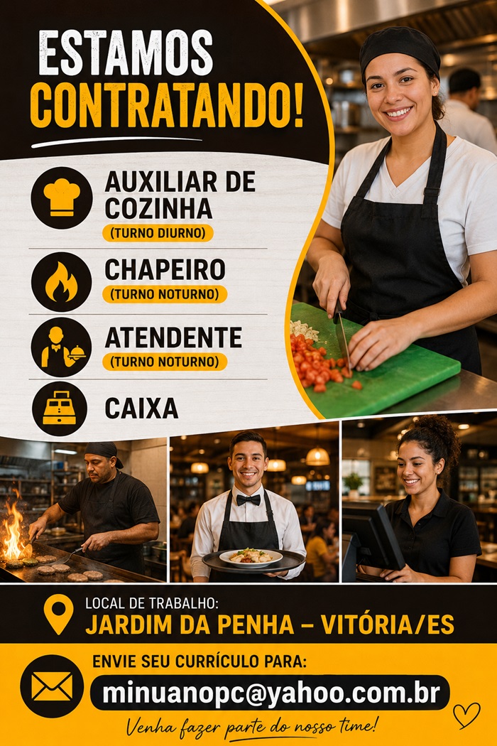 Vagas para Auxiliar de Cozinha, Chapeiro e Atendente