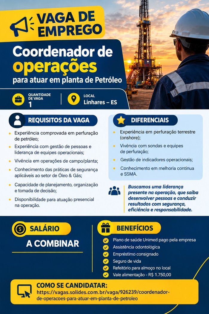 Vaga de Coordenador de operações para atuar em planta de Petróleo