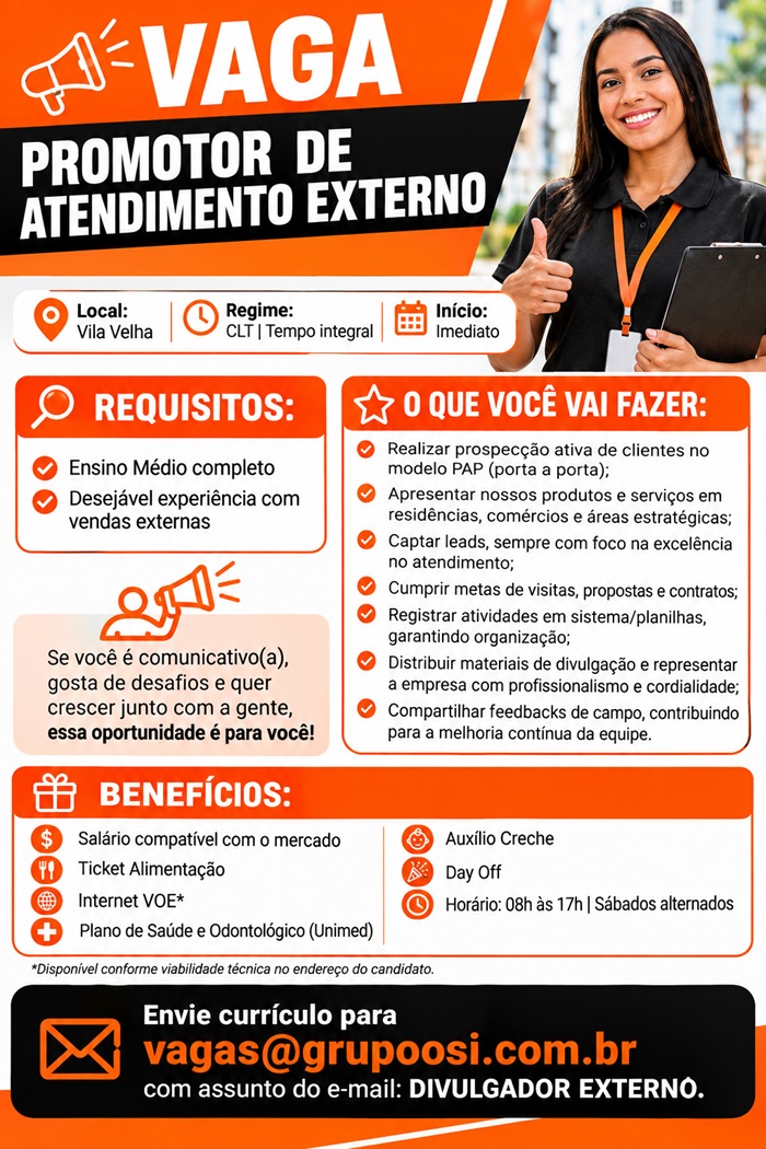 Vaga para Promotor de Atendimento Externo  