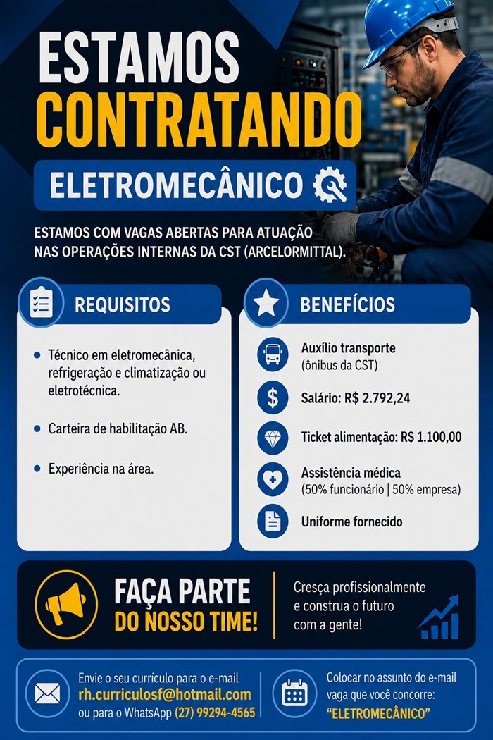 VAGA DE ELETROMECÂNICO PARA ATUAR NA ÁREA DA ARCELORMITTAL