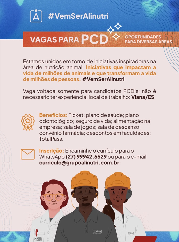 Grupo Alinutri abre Vagas para PCD (Diversas Áreas)