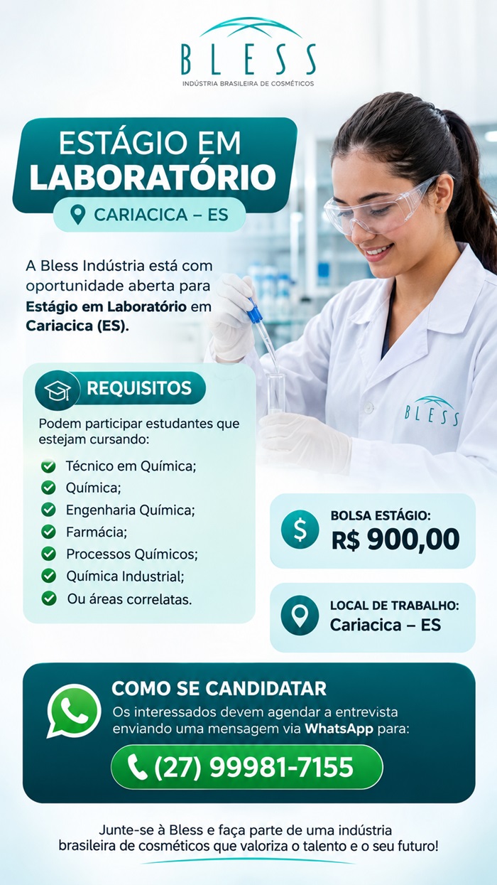 Bless Indústria abre vaga de estágio em Laboratório