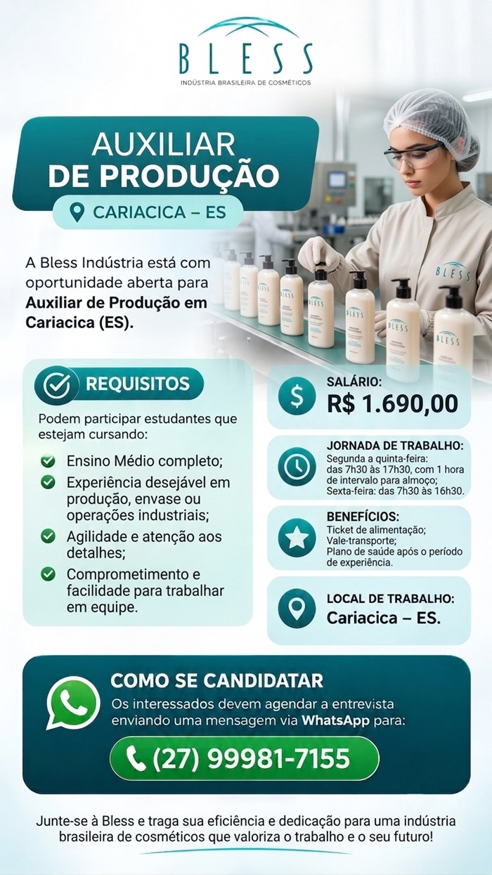 Bless Indústria abre vaga para Auxiliar de Produção