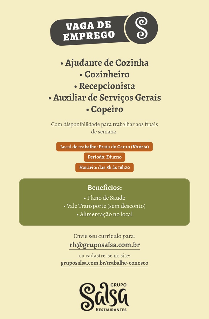 Grupo Salsa contrata Recepcionista, Garçom e Ajudante de Cozinha 