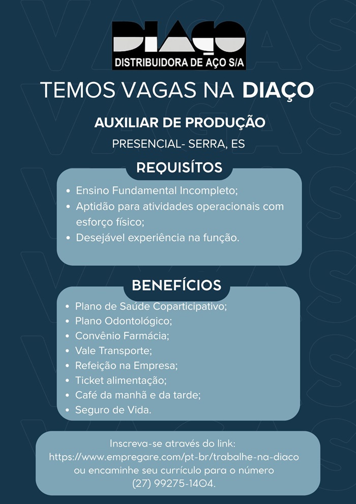 DIAÇO Distribuidora de Aço contrata Auxiliar de Produção