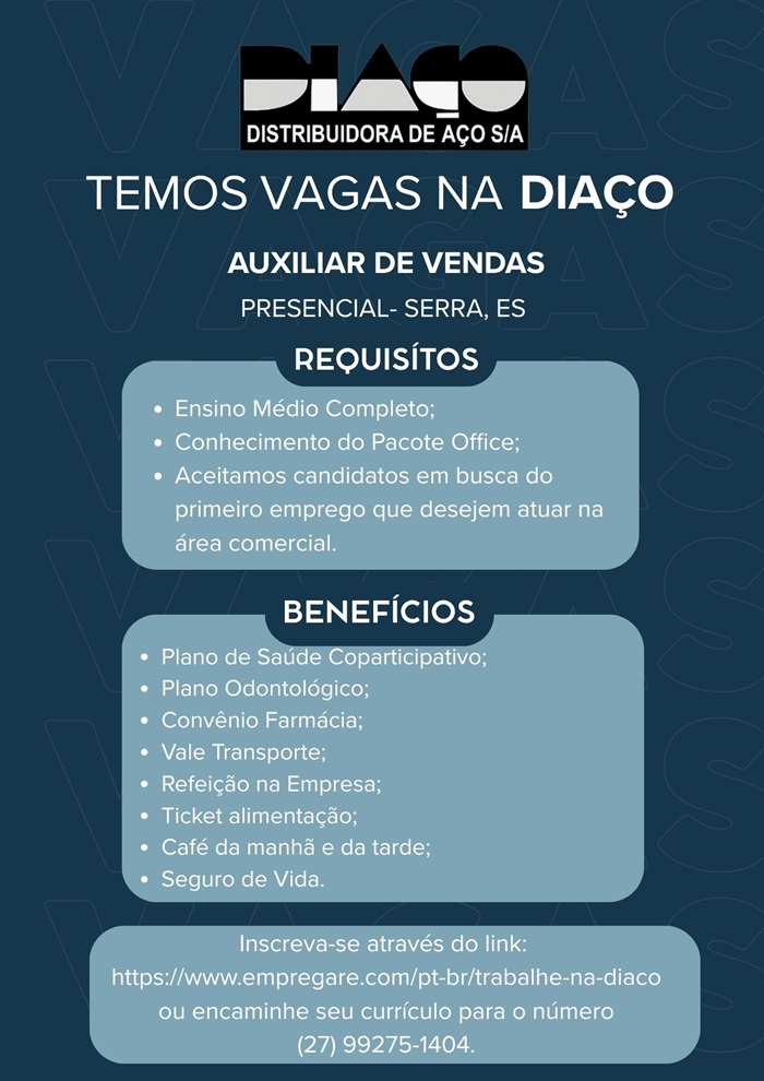 DIAÇO Distribuidora de Aço contrata Auxiliar de Vendas