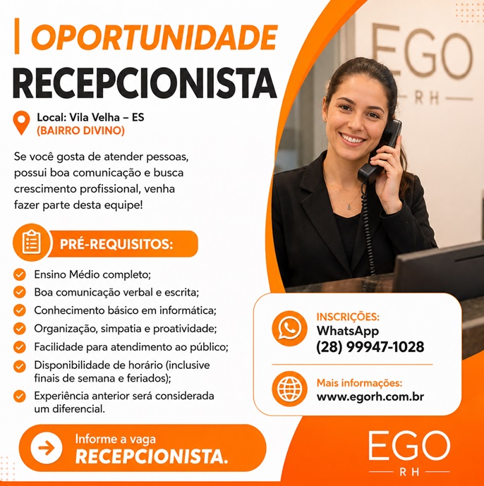 OPORTUNIDADE | RECEPCIONISTA