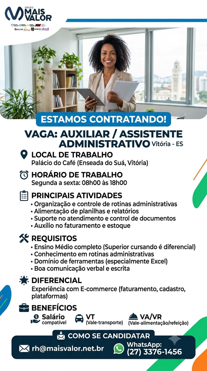 Vagas para Auxiliar / Assistente Administrativo