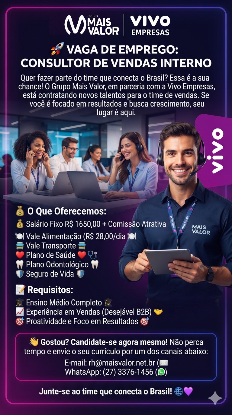 VAGA DE EMPREGO: CONSULTOR DE VENDAS INTERNO