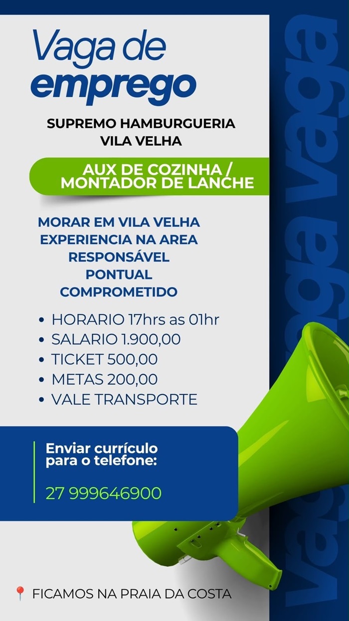 Vaga para Auxiliar de Cozinha / Montador de Lanche