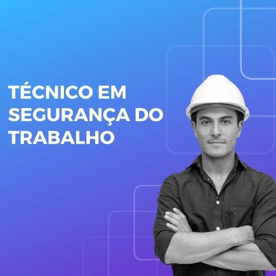 TÉCNICO EM SEGURANÇA DO TRABALHO