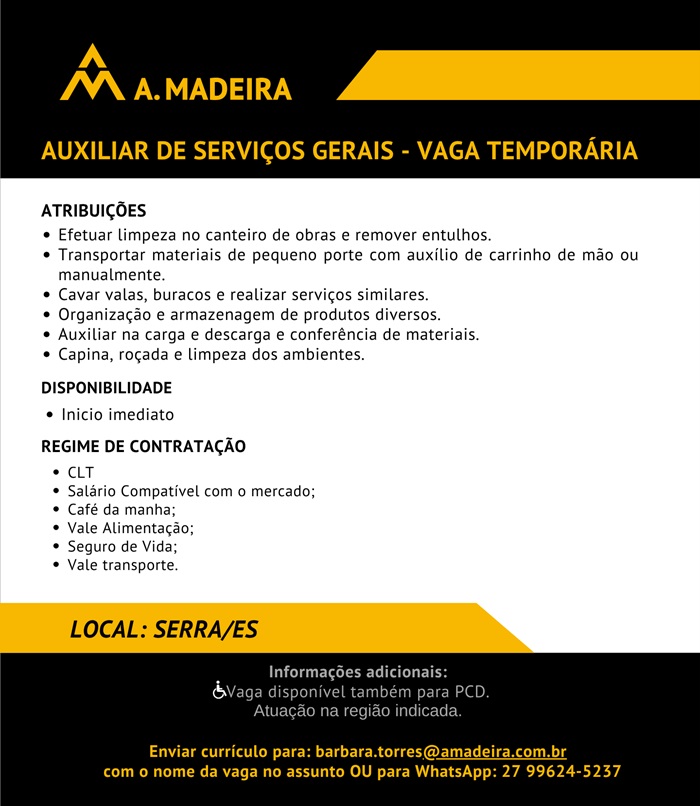 Grupo A. Madeira contrata Auxiliar de Serviços Gerais - Vaga Temporária