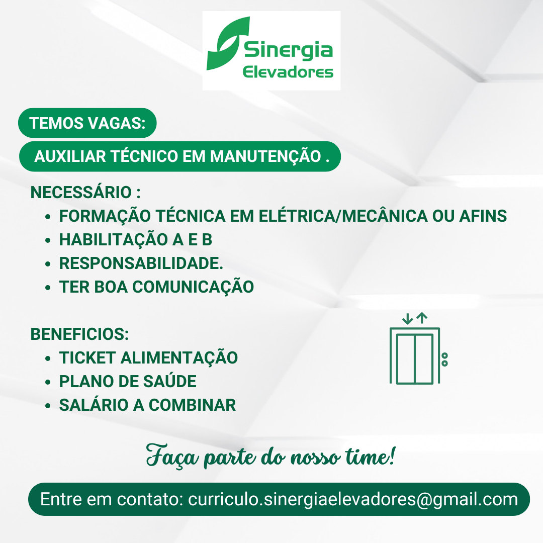 SINERGIA CONTRATA AUXILIAR E TÉCNICO EM MANUTENÇÃO DE ELEVADORES