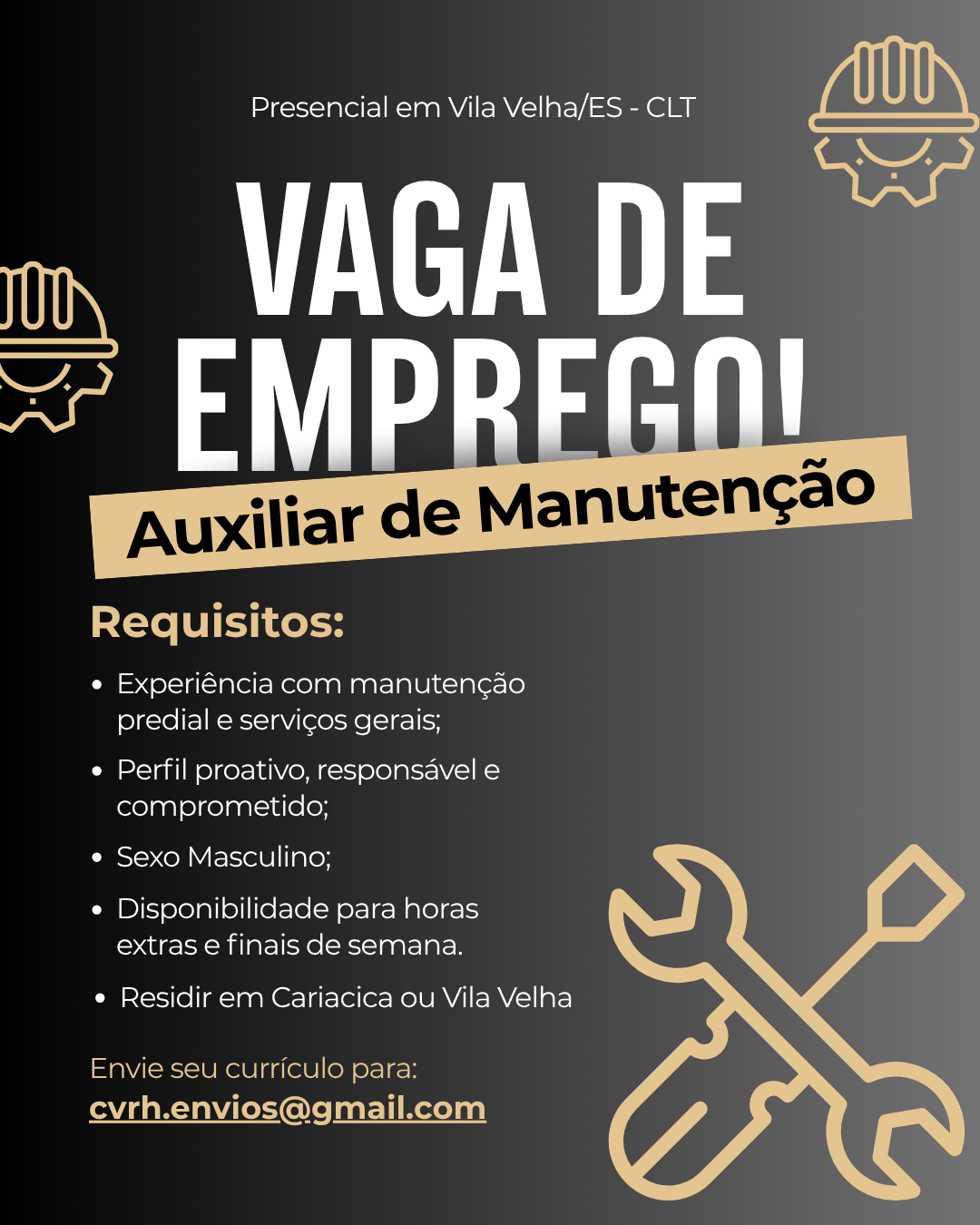 VAGA DE EMPREGO – AUXILIAR DE MANUTENÇÃO.