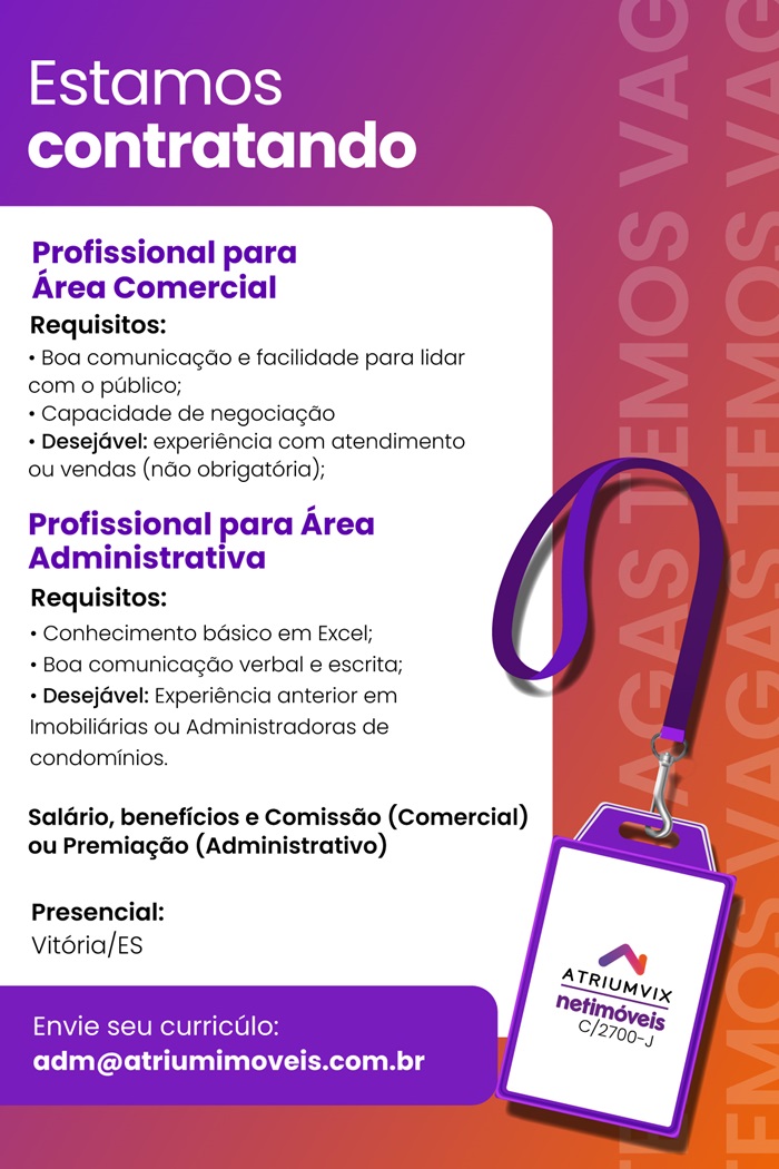 Oportunidades para profissionais das áreas Comercial e Administrativa