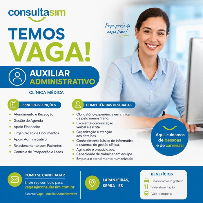 Vaga para Auxiliar Administrativo - Clínica Médica