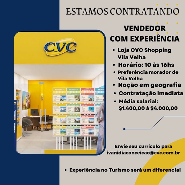 CVC CONTRATA VENDEDOR(A) - Shopping Vila Velha