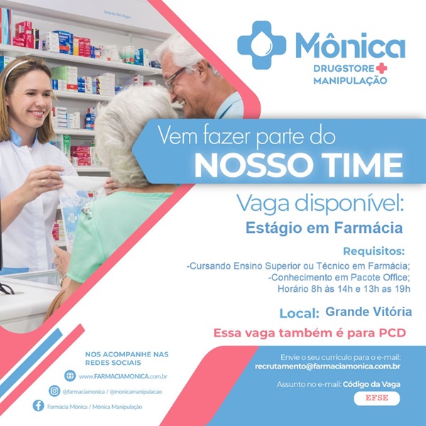 Farmácia Mônica contrata Estagiário Superior em Farmácia