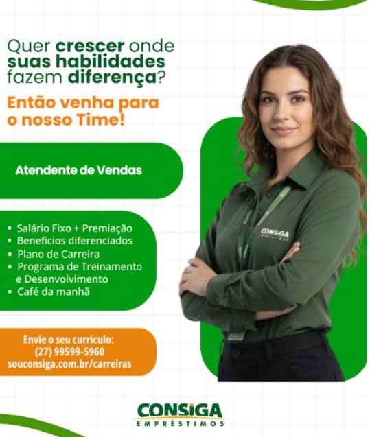 CONSIGA CONTRATA ATENDENTE DE VENDAS