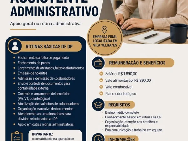 VAGA PARA ASSISTENTE ADMINISTRATIVO