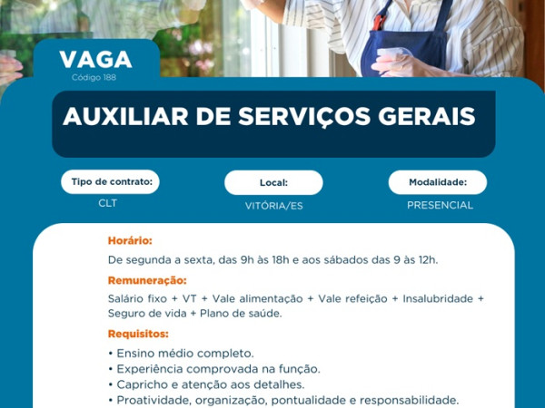 Vaga para Auxiliar de Serviços Gerais