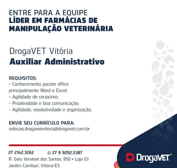 DrogaVET Vitória contrata Auxiliar Administrativo