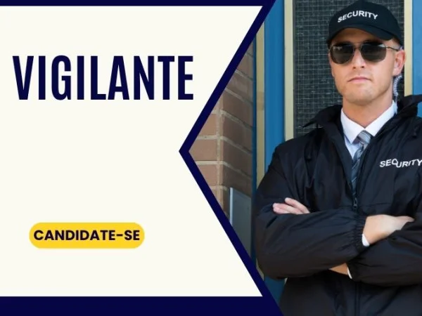 VAGA DE VIGILANTE (SANTA LEOPOLDINA/ES)