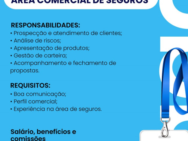 Vaga para Profissional da Área Comercial de Seguros