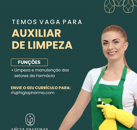 Hígia Pharma contrata Auxiliar de Limpeza