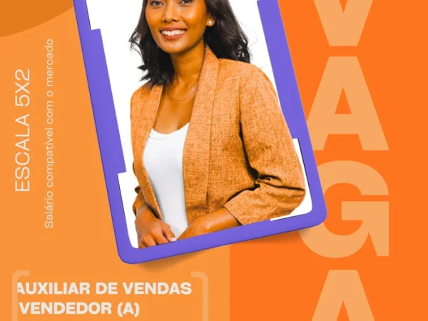 Vaga para Auxiliar de Vendas 