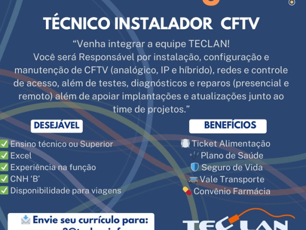TECLAN CONTRATA TÉCNICO INSTALADOR CFTV