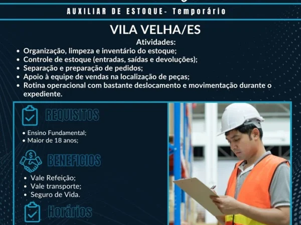 VAGA ABERTA – AUXILIAR DE ESTOQUE