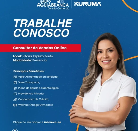 Grupo Águia Branca contrata Consultor de Vendas Online