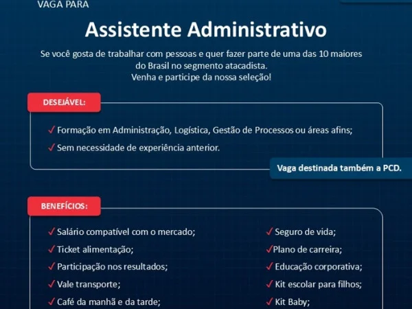 Arka Distribuidora contrata Assistente Administrativo