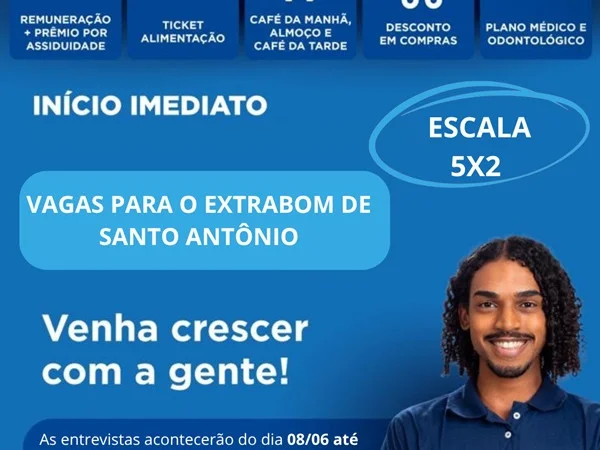EXTRABOM - VILA RUBIM ABRE DIVERSAS VAGAS
