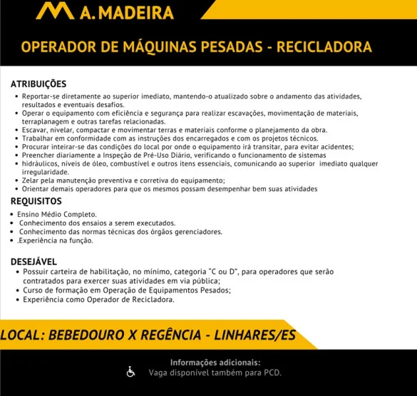 A. Madeira contrata Operador de Máquinas Pesadas - Recicladora
