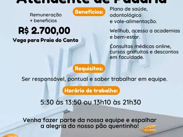 Vaga para Atendente de Padaria | Praia do Canto
