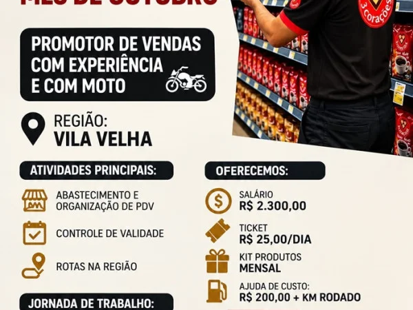 Vaga para Promotor de Vendas com Experiência e com Moto