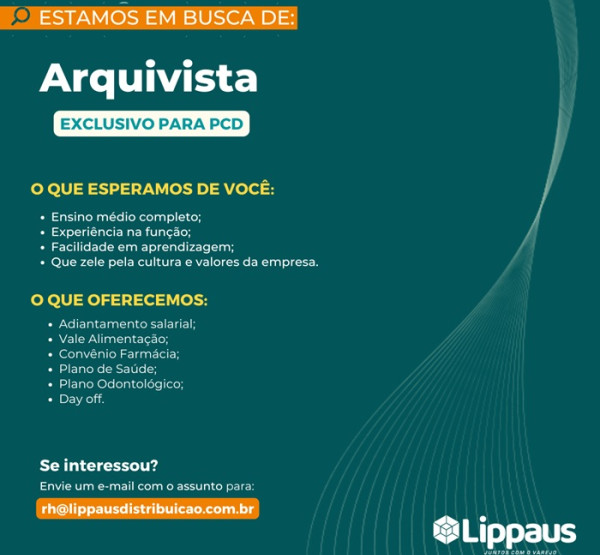 Lippaus Distribuidora contrata Arquivista PCD