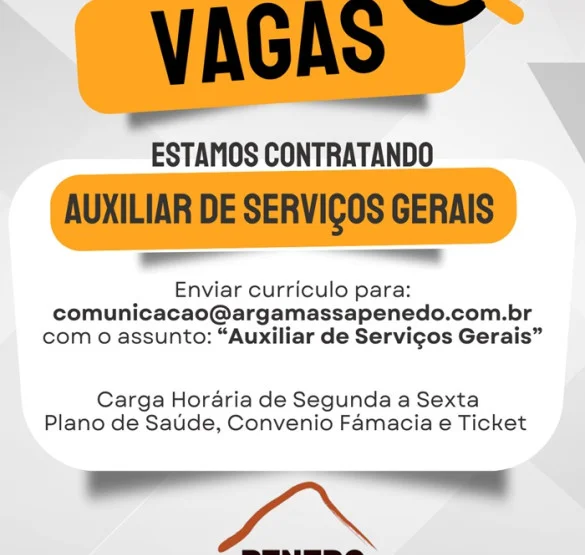 Penedo Argamassa contrata Auxiliar de Serviços Gerais