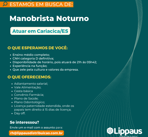 Lippaus Distribuidora contrata Manobrista Noturno