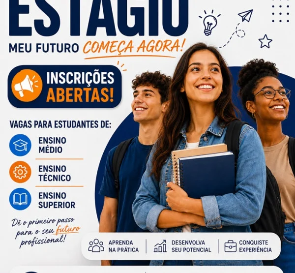 PROCESSO SELETIVO DE ESTÁGIO 2026 (Inscrições abertas)